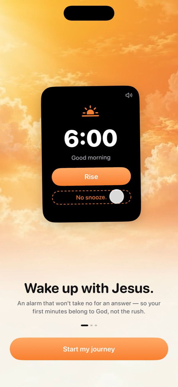 Sonrise opening: a 6:00 alarm whose snooze button reads &ldquo;No snooze&rdquo;, over a sunrise sky.